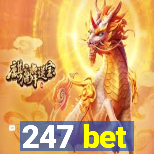 247 bet